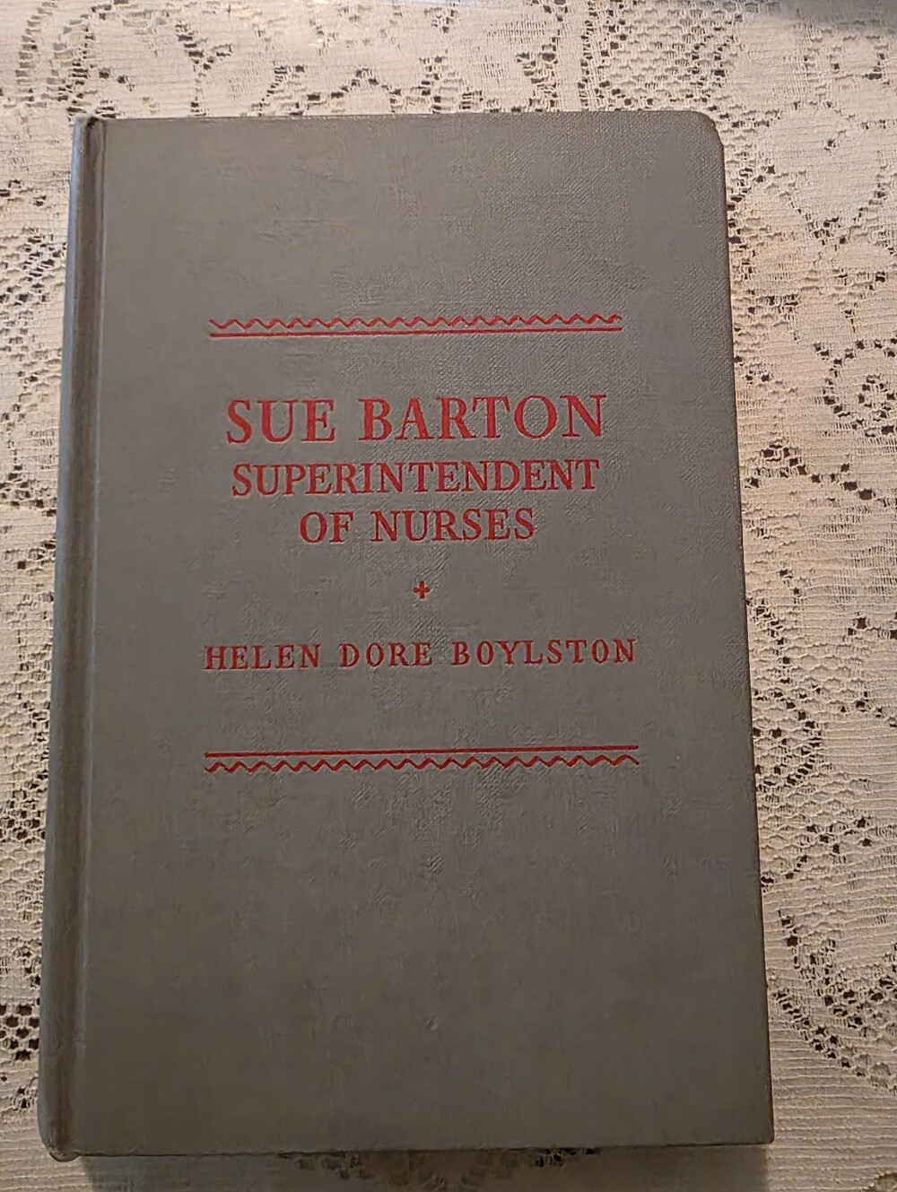 Vintage Hardcover Sue Barton : Superintendent Of Nurses First Edition